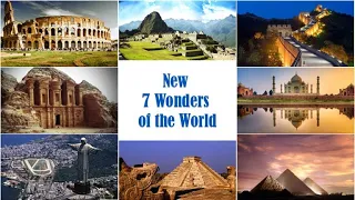 New Seven Wonders of the World|Great Wall|Petra|Colosseum|Chichen Itza|Taj Mahal|Christ Redeemer