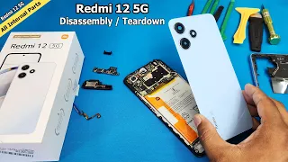Redmi 12 5G Disassembly | Redmi 12 5G Teardown | Redmi 12 5G Processor / Battery / Motherboard etc