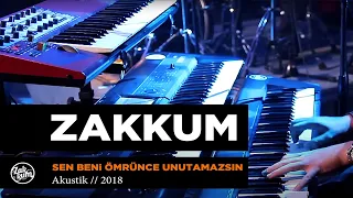 ZAKKUM // Sen Beni Ömrünce Unutamazsın (Powerturk Akustik)