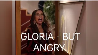 Gloria but loud and angry. #modernfamily #gloria