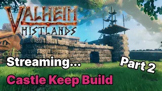 Building an Epic Castle: The Keep (Part 2)