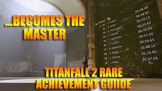 ...Becomes the Master Rare Achievement Guide | Titanfall 2