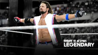 Tribute to AJ Styles: Legendary