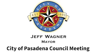 Pasadena Council Meeting 05/07/2024