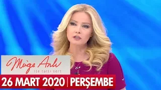 Müge Anlı ile Tatlı Sert 26 Mart 2020 - Tek Parça