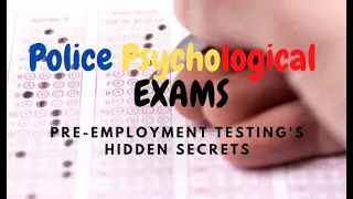 Police Psychological Exams - TMI Professor Overview & Advice