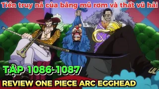 REVIEW ONE PIECE TẬP 1086+1087 l Tiền Truy Nã Của Băng Mũ Rơm Và Các Cựu Thất Vũ Hải l Tứ Hề Buggy