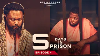 5 DAYS IN PRISON  | EPISODE 4