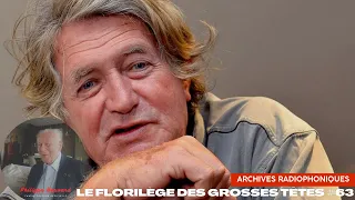 Le Florilège des Grosses Têtes #63 - Intégrale du 26 juillet 1990 avec Olivier de Kersauson