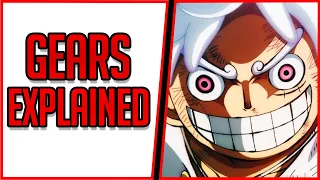 Gears Explained | One Piece