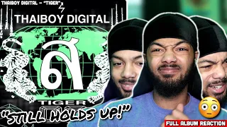 Still Holds Up! | Thaiboy Digital - “Tiger” (Full Album Reaction)