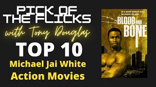 Michael Jai White Top 10 Action Movies