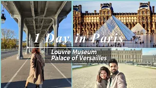 How To Visit The Palace of Versailles and Louvre Museum in 1-Day Paris Trip Quickly and Efficiently!