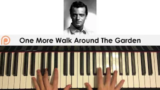 Robert Goulet - One More Walk Around The Garden (Piano Cover) | Patreon Dedication #164