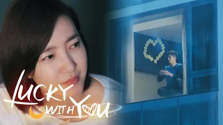 [Eng Sub] Lucky With You 37 - Let me express how much I love you!!