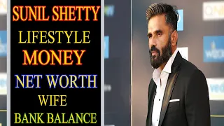 Sunil Shetty Lifestyle 2020 l Girlfrind l Family l Net worth l House l Car l Age l Biography