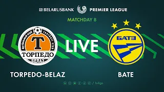 LIVE | Torpedo-BelAZ – BATE |  Торпедо-БелАЗ  — БАТЭ