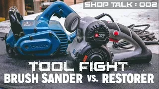 Makita Brush Sander vs. Porter Cable Restorer Tool Fight / Review