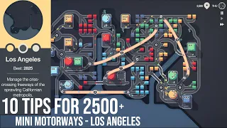 Ten Tips to Score 2500+ on Mini Motorways Los Angeles (Full Level Playthrough)