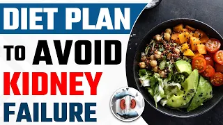 Ultimate Renal Diet for Chronic Kidney Disease | Foods to Eat and Avoid | DR Puru Dhawan