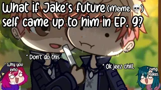 What if Jake's future self came to stop him in Ep. 9 (meme) 🤯 | The music freaks skit