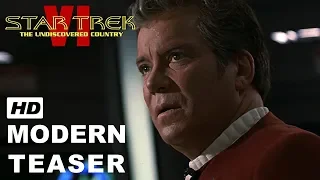 Star Trek VI: The Undiscovered Country - Trailer (2018)