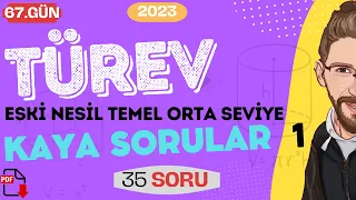 TÜREV | Kaya Sorular - 1 | 67.GÜN | 80 Günde AYT Matematik | RENKLİ ÜCRETSİZ PDF