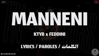 KTYB x FEDDINI - MANNENI + LYRICS (TN-L)