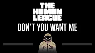 The Human League • Don't You Want Me (CC) 🎤 [Karaoke] [Instrumental Lyrics]