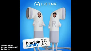 The Weasel Off - Hamish & Andy