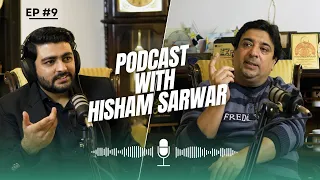 Fear, Decision Making, 3 Cs, LetsConnect, CPC  Ft. Hisham Sarwar | 009 | Umar Hameed Podcast