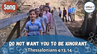 1 Thessalonians 4:13, 14 ~ Bible Memory Verse Song Kids ~ Scripture Song about DEATH & RESURRECTION