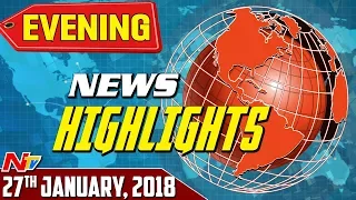 Evening News Highlights || 27th January 2018 || NTV
