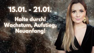 Halte durch! Wachstum, Aufstieg, Neuanfang! 15.01. - 21.01. Wochenbotschaft Tarot