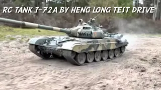 RC TANK Heng long 1/16th T-72 tk6.1 TEST DRIVE OFF ROAD RUN Russian /Soviet  #model #tanks #henglong
