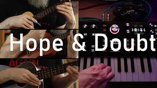 Hope and Doubt | Ukulele Trio and ASM Hydrasynth Explorer | Gods of #KOllOK