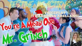 FESTIVE REACTION! VoicePlay, You're A Mean One Mr Grinch 🎄🎁 #VoicePlayReactions #FestiveReactions