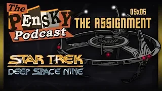 Star Trek: DS9 [The Assignment - Ft. Clay]