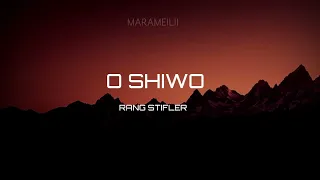 Oh Shi O - Rang Stifler (lyrics)| Maram Love song