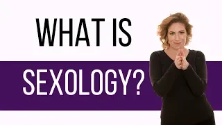 What Is Sexology? A Definition. Who Has Sex With Clients?