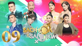 Sao Hỏa Sao Kim |Mùa 2-Tập 9: Lý Nhã Kỳ "tấn công" Khắc Việt, ViruSs nhận sinh tật khi có nhiều tiền