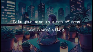 【BGM for work】 - One Hour of Fantastical Journey Music / Calm your mind in a sea of neon