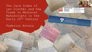 The Card Index of Leo Olschki and the Trade in Medieval Manuscripts in the Early 20th Century