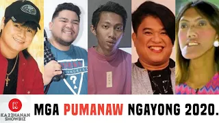 (UPDATED) MGA SIKAT NA PERSONALIDAD NA PUMANAW NGAYONG 2020.