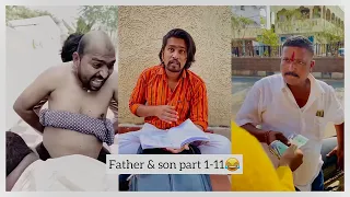 Father & son shorts part 1-11 😂 ||akkicherry ||telugucomedy