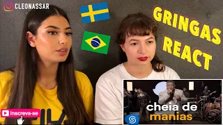 GRINGAS REAGINDO A CHEIA DE MANIAS - RAÇA NEGRA