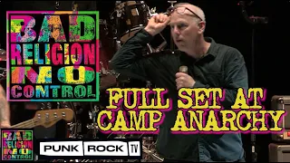 BAD RELIGION - PLAYING THE ENTIRE ALBUM "NO CONTROL"  AT CAMP ANARCHY 2019