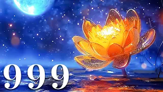 Listen to this for 25 minutes and All the Blessing of the Universe Will Come to You - 999Hz