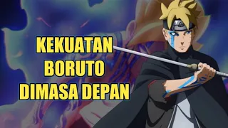 DEWA SESUNGGUHNYA !!! Inilah 7 Kekuatan Boruto di Masa Depan