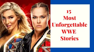 The 15 Most Unforgettable WWE Stories of the Decade || WWE top 15 stories